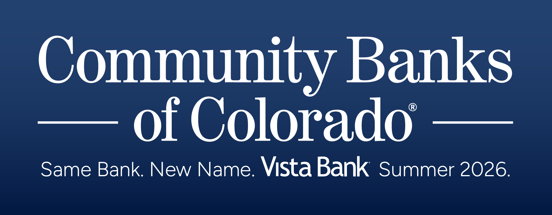 Same people. Same bank. New name. Vista Bank. Coming Summer 2026